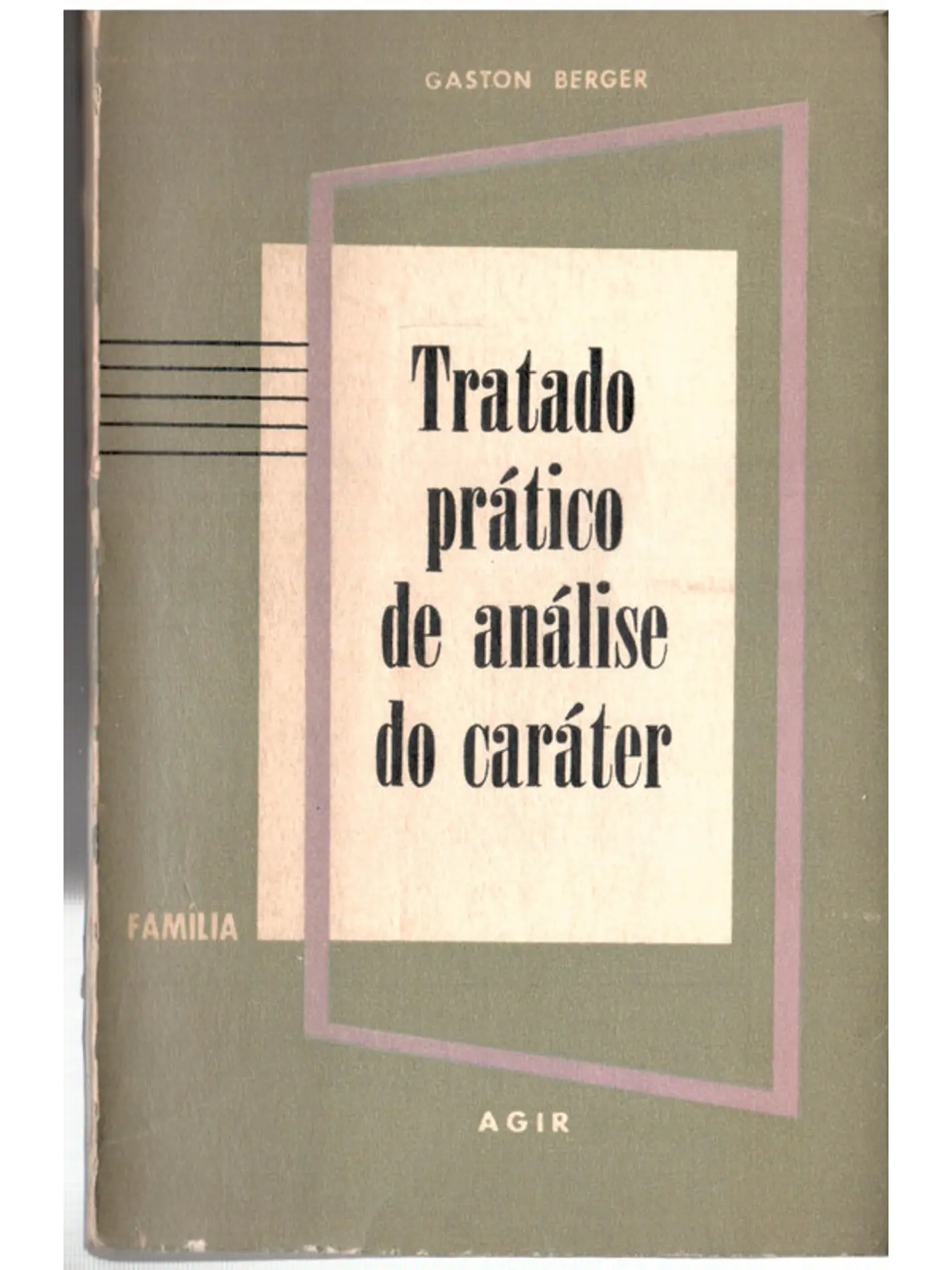 Tratado prático de análise do caráter 1