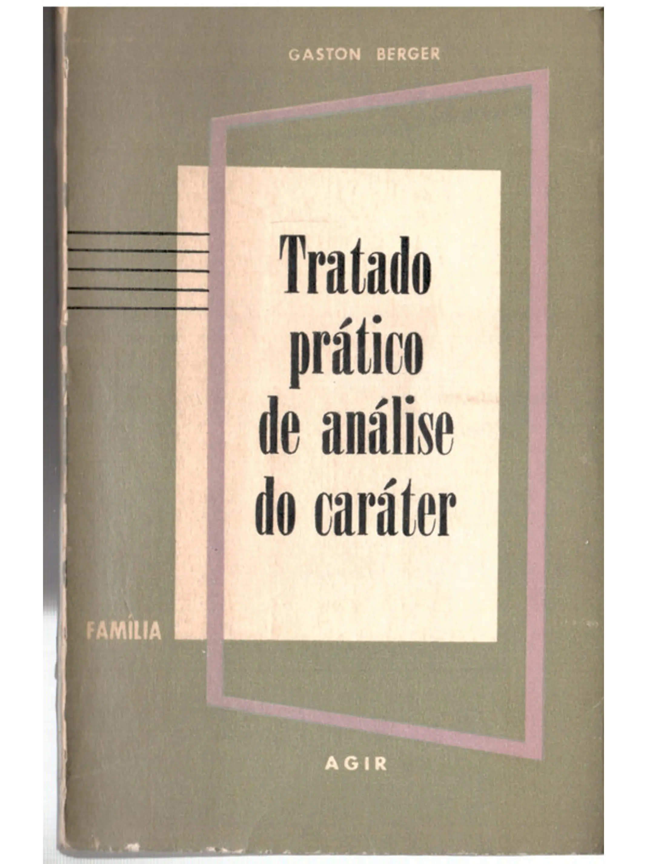 Tratado prático de análise do caráter 1