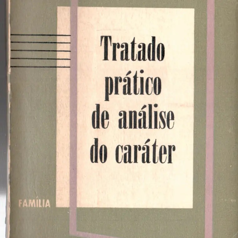 Tratado prático de análise do caráter 1