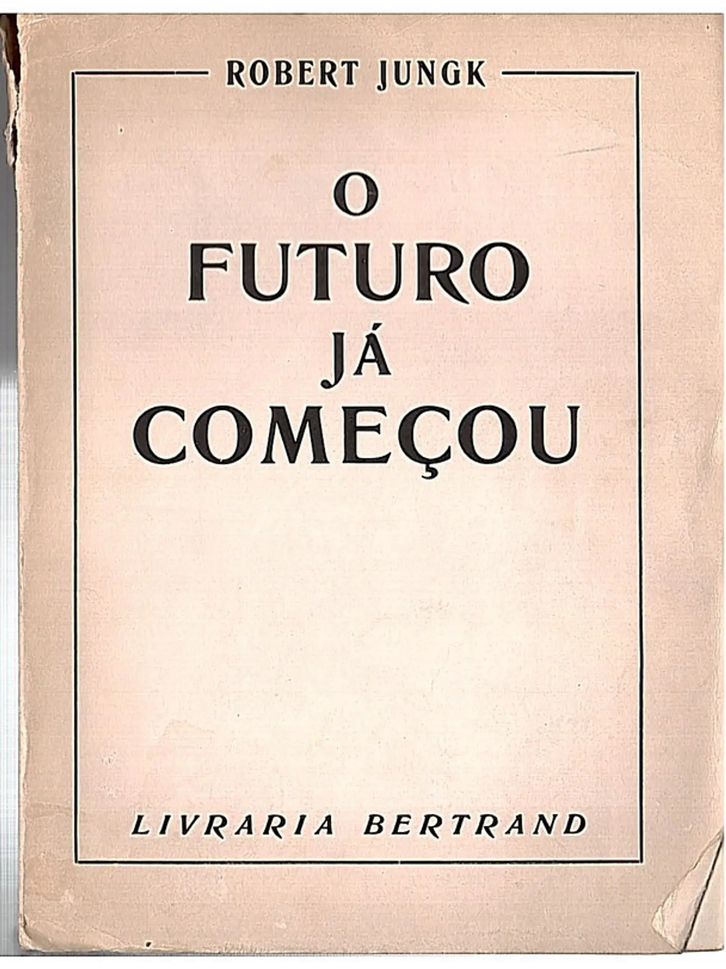 O futuro já começou 1