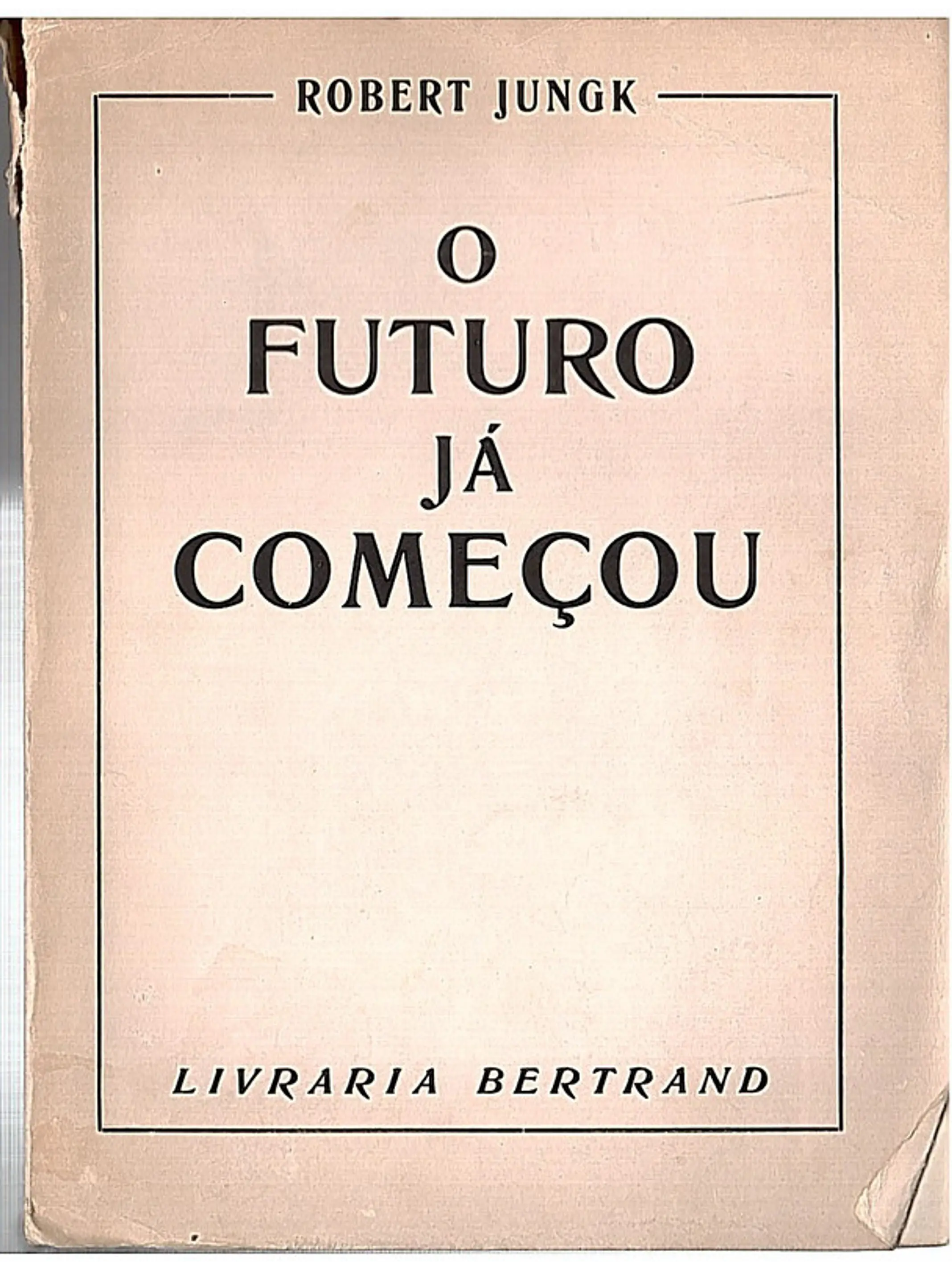 O futuro já começou 1