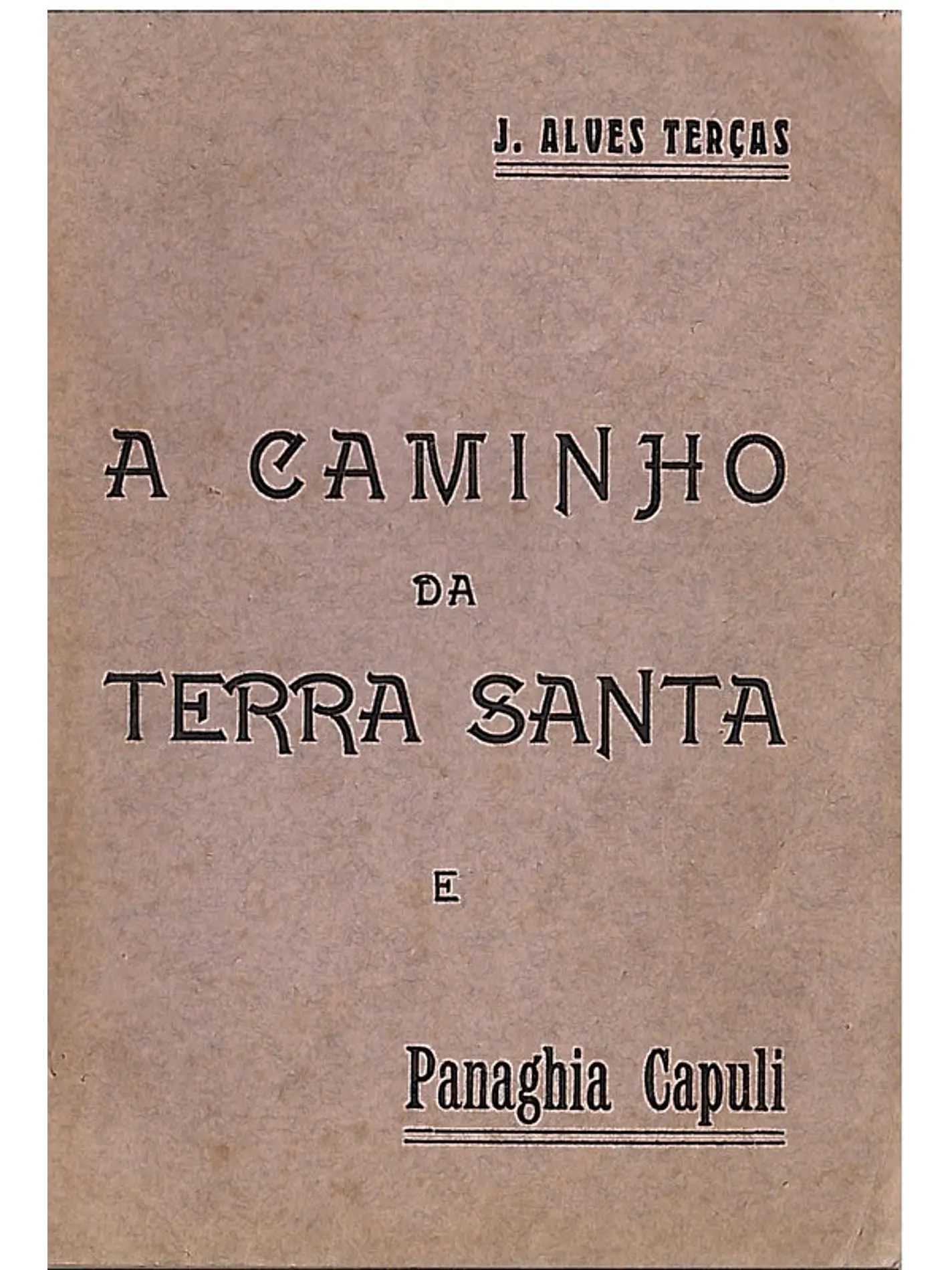 A caminho da Terra Santa e Anna Catarina Emmerich 1