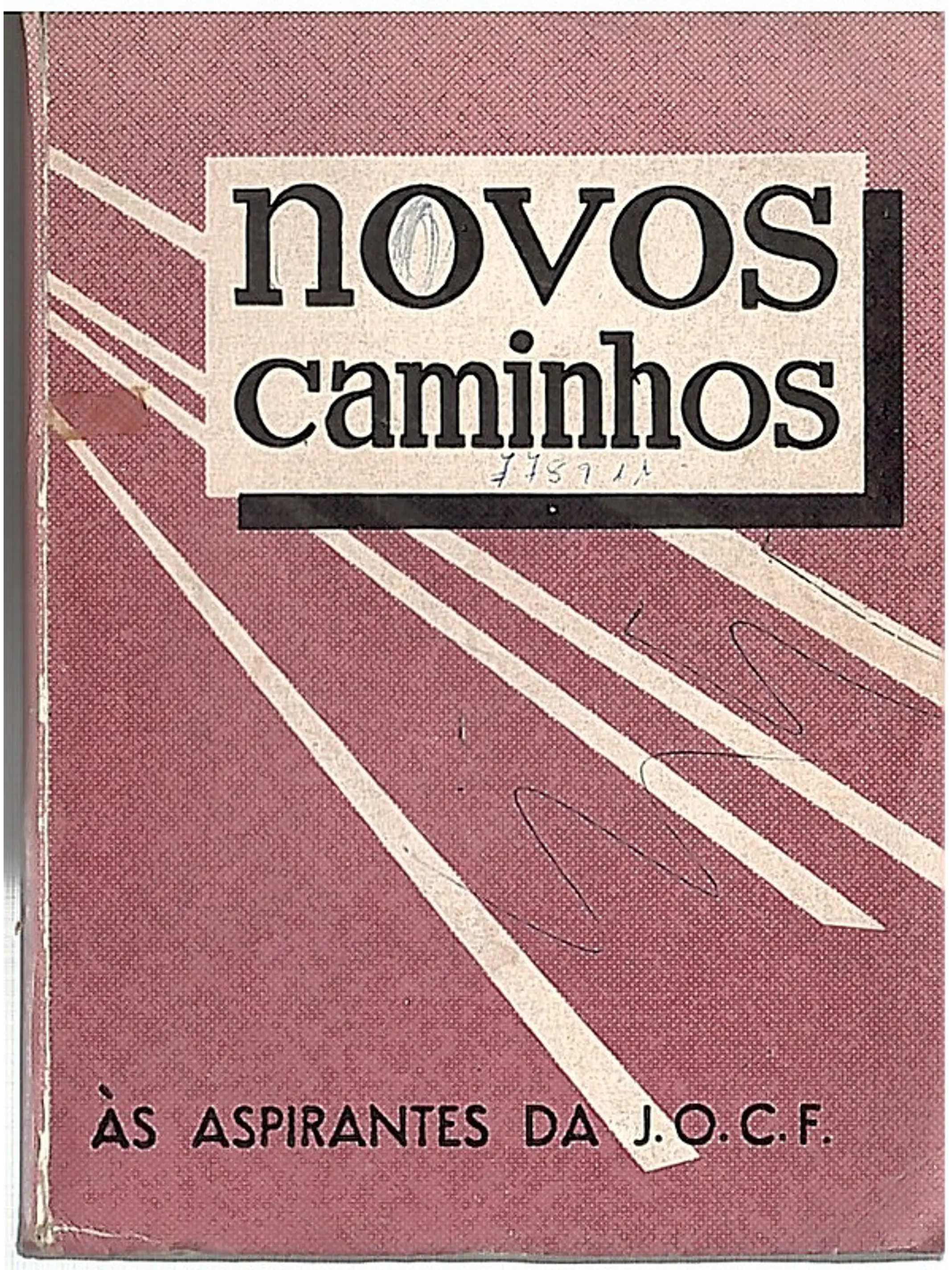 Novos caminhos - às aspirantes da J O C F 1