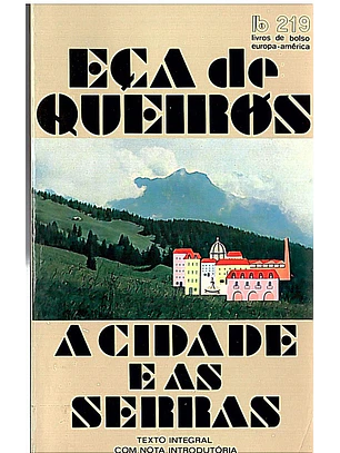 A cidade e as serras