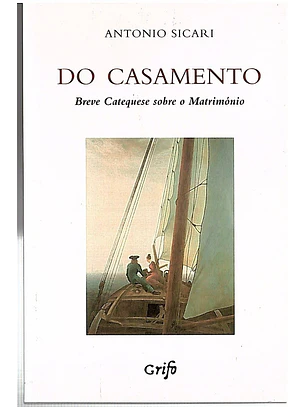 Do casamento, breve catequese sobre o matrimónio