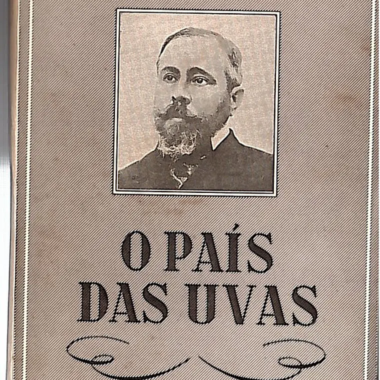 O PAÍS DAS UVAS 1
