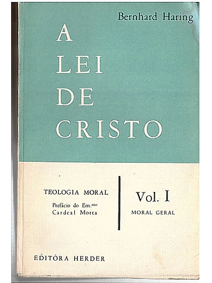 A lei de Cristo (vol 1)