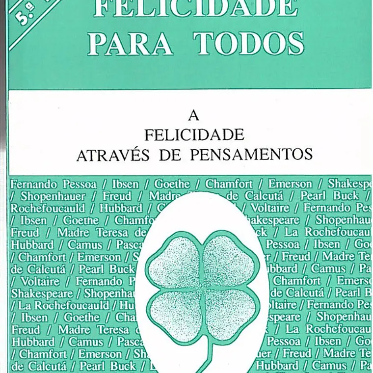 Há felicidade para todos 1