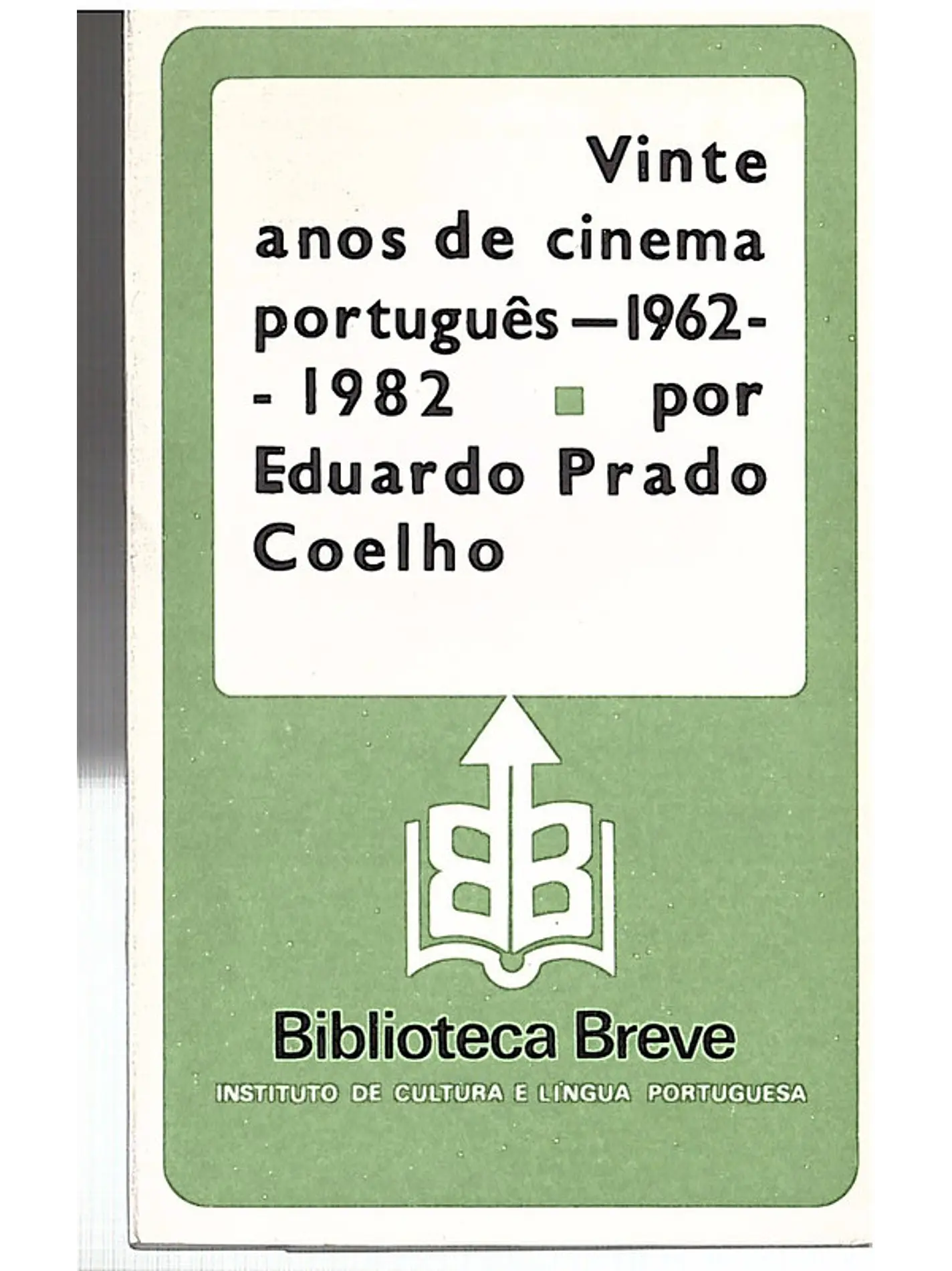 Vinte anos de cinema português - 1962-1982 1