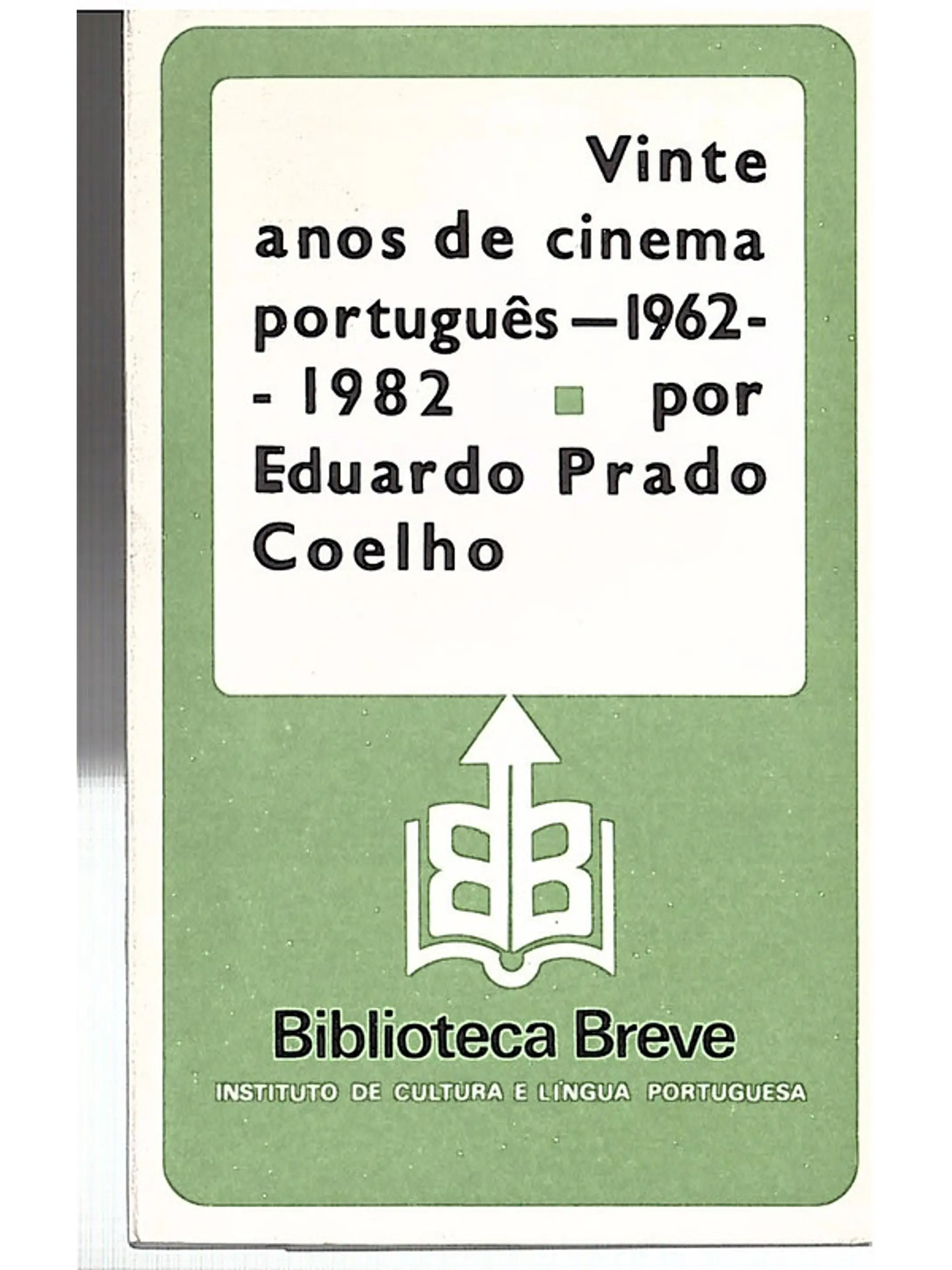 Vinte anos de cinema português - 1962-1982 1