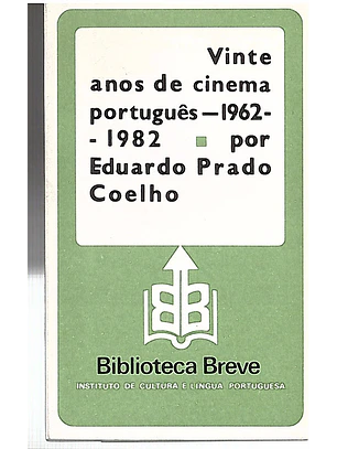Vinte anos de cinema português - 1962-1982