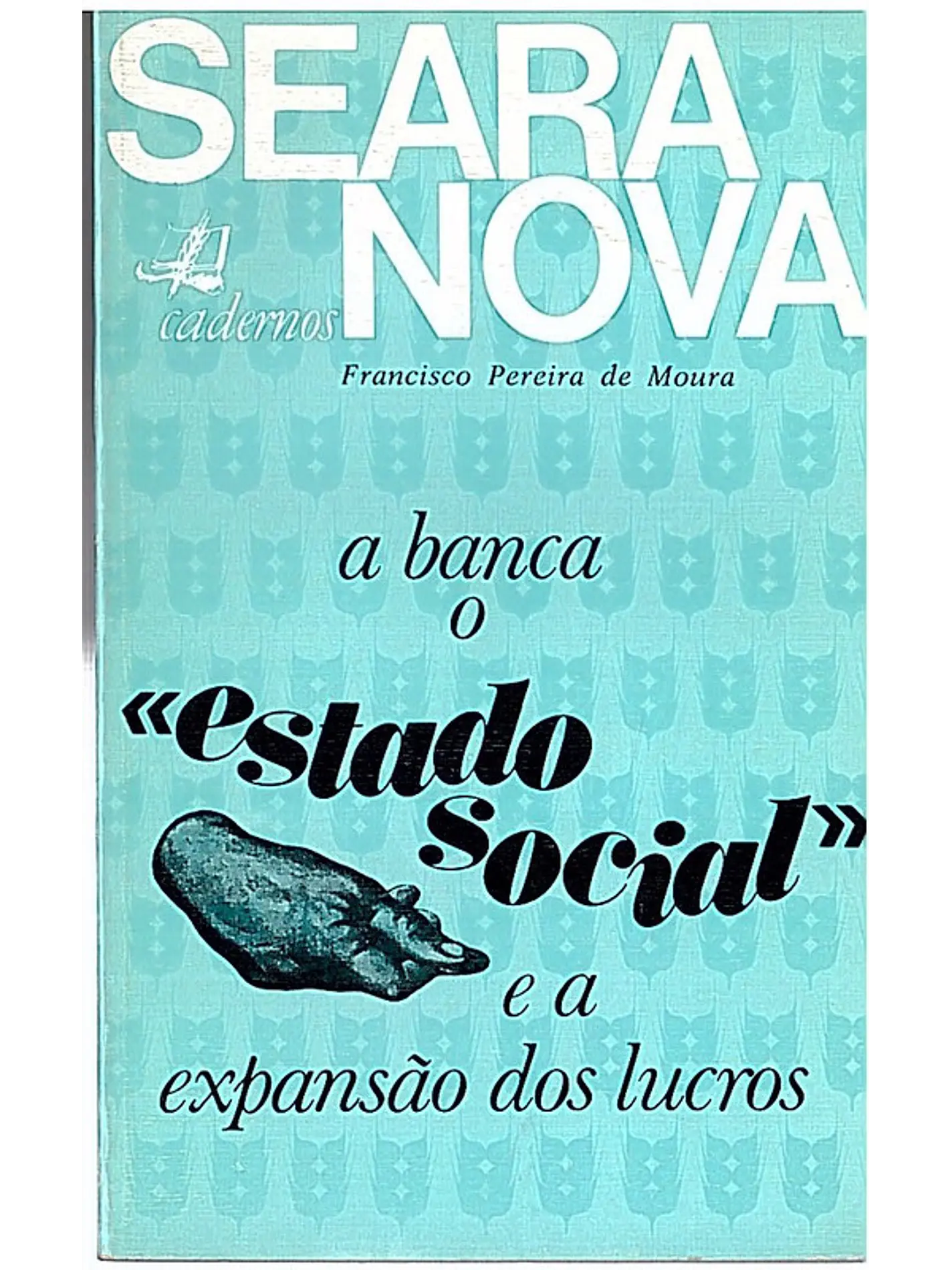 A banca o estado social e a expansão dos lucros 1