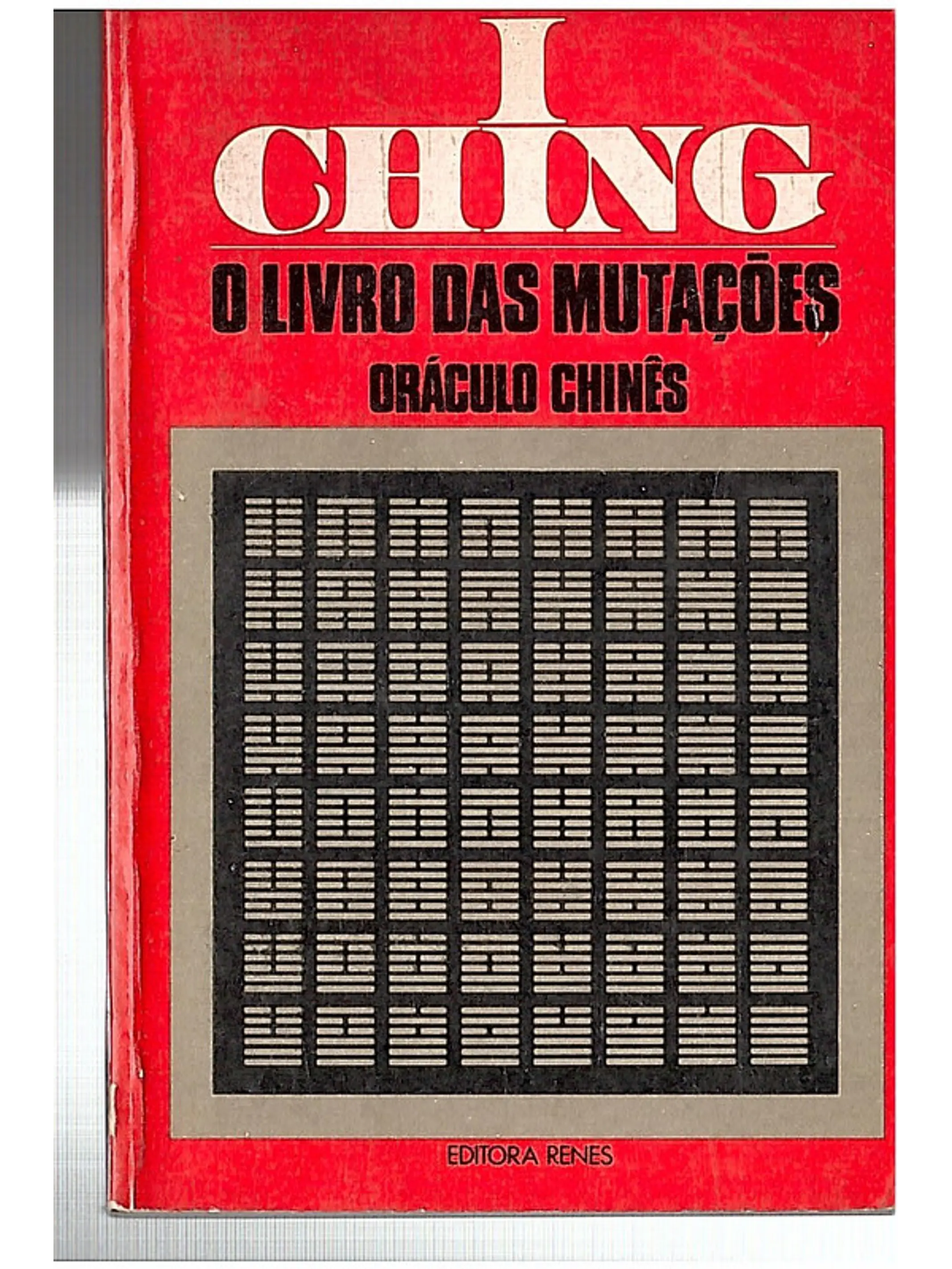 I Ching - O livro das mutações 1