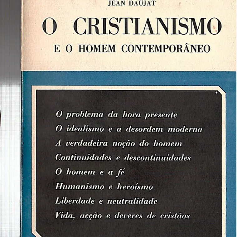 O cristianismo e o homem contemporâneo 1