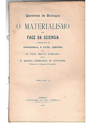 O materialismo em face da sciencia (volume II)