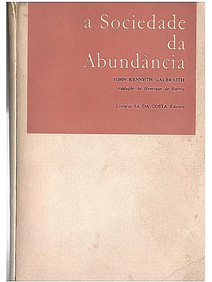 A Sociedade da Abundância