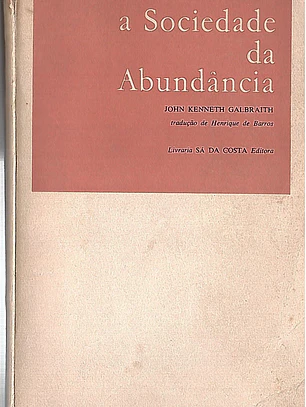 A Sociedade da Abundância