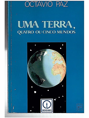 Uma terra quatro ou cinco mundos