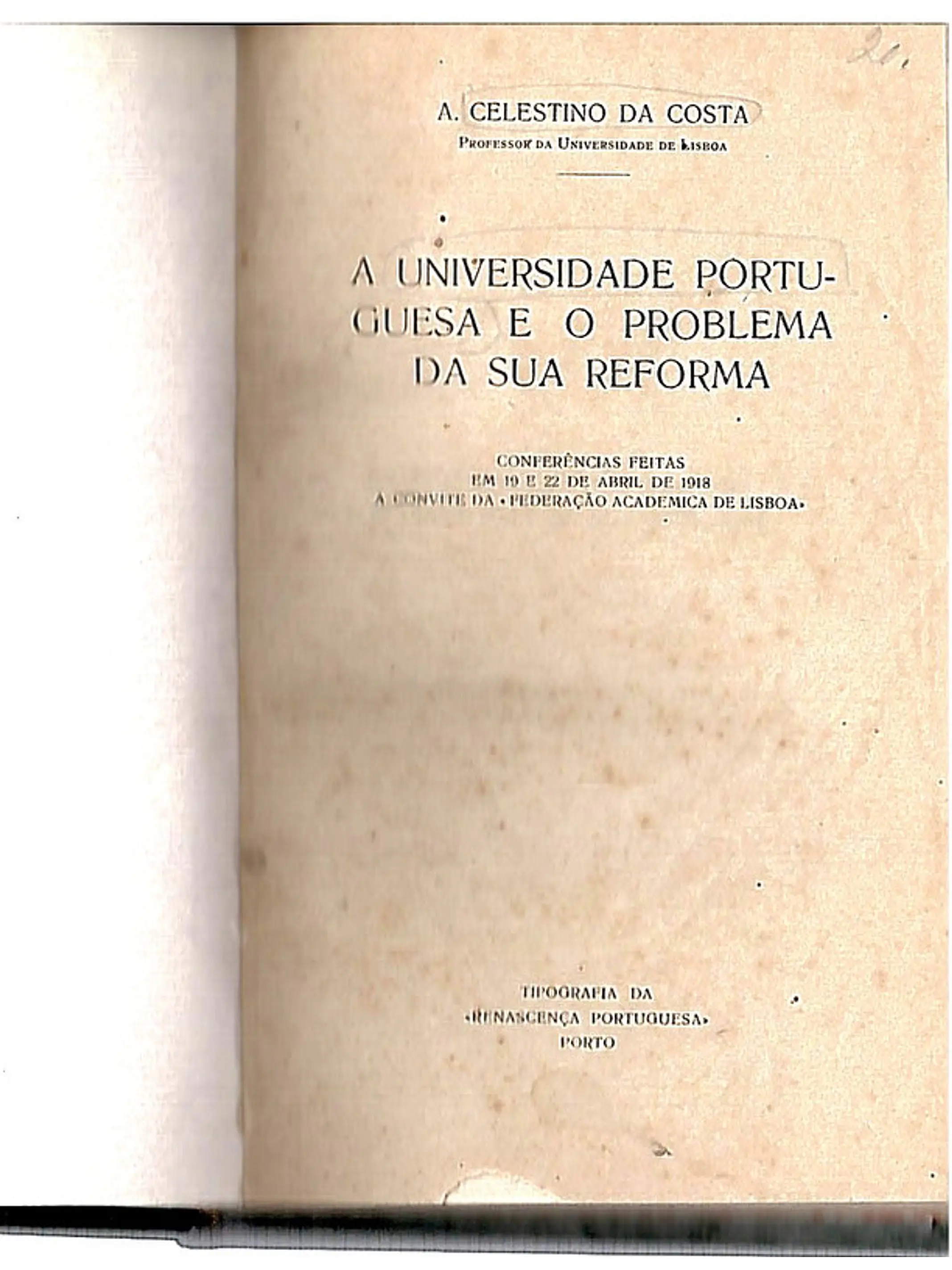 A universidade portuguesa e o problema da sua reforma 1