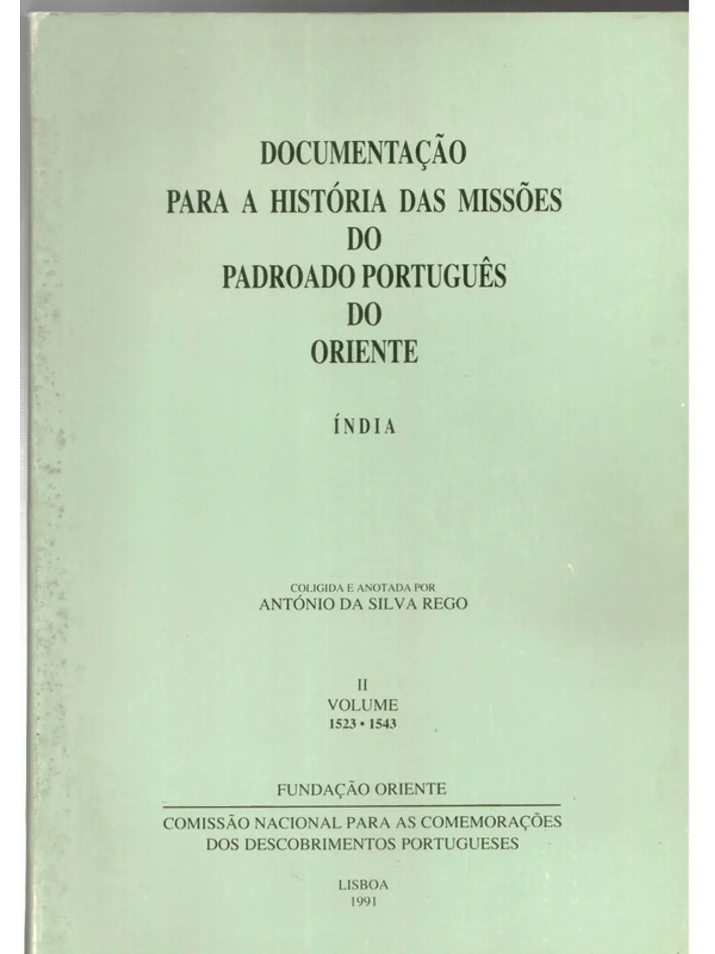 Documentação para a história das missões do padroado português do oriente - Índia 1 1