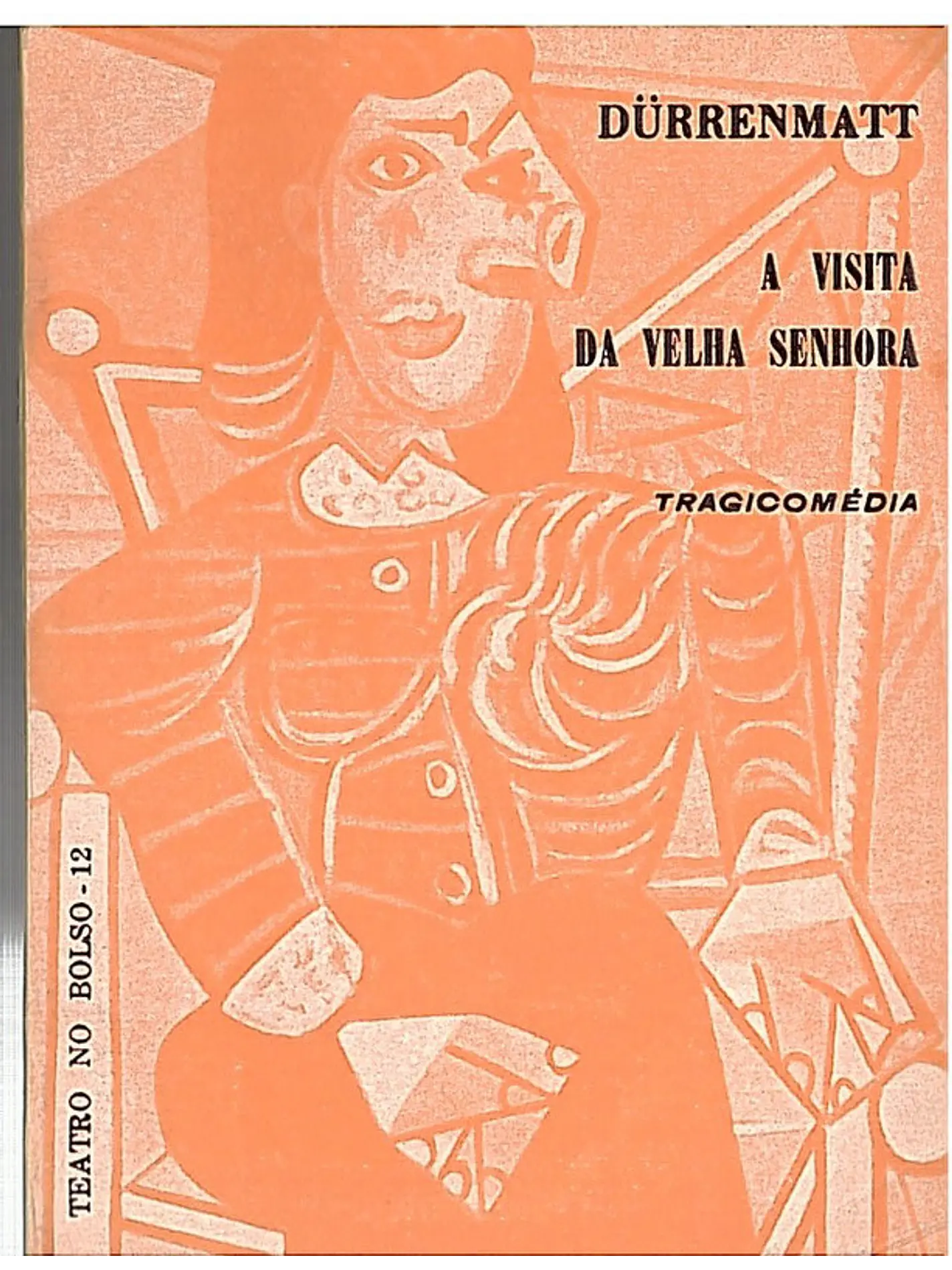 A visita da velha Senhora trágicomédia 1