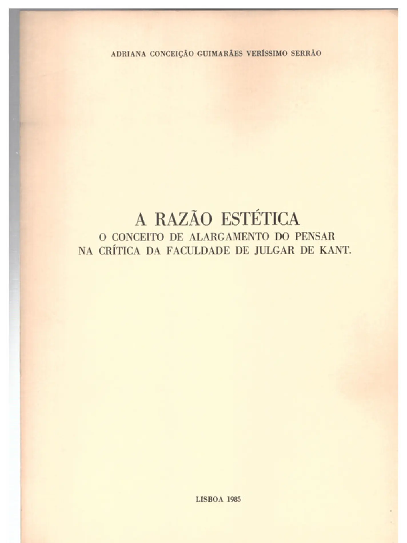 A razão estética, O conceito de alargamento do pensar na crítica da faculdade de julgar de Kant 1