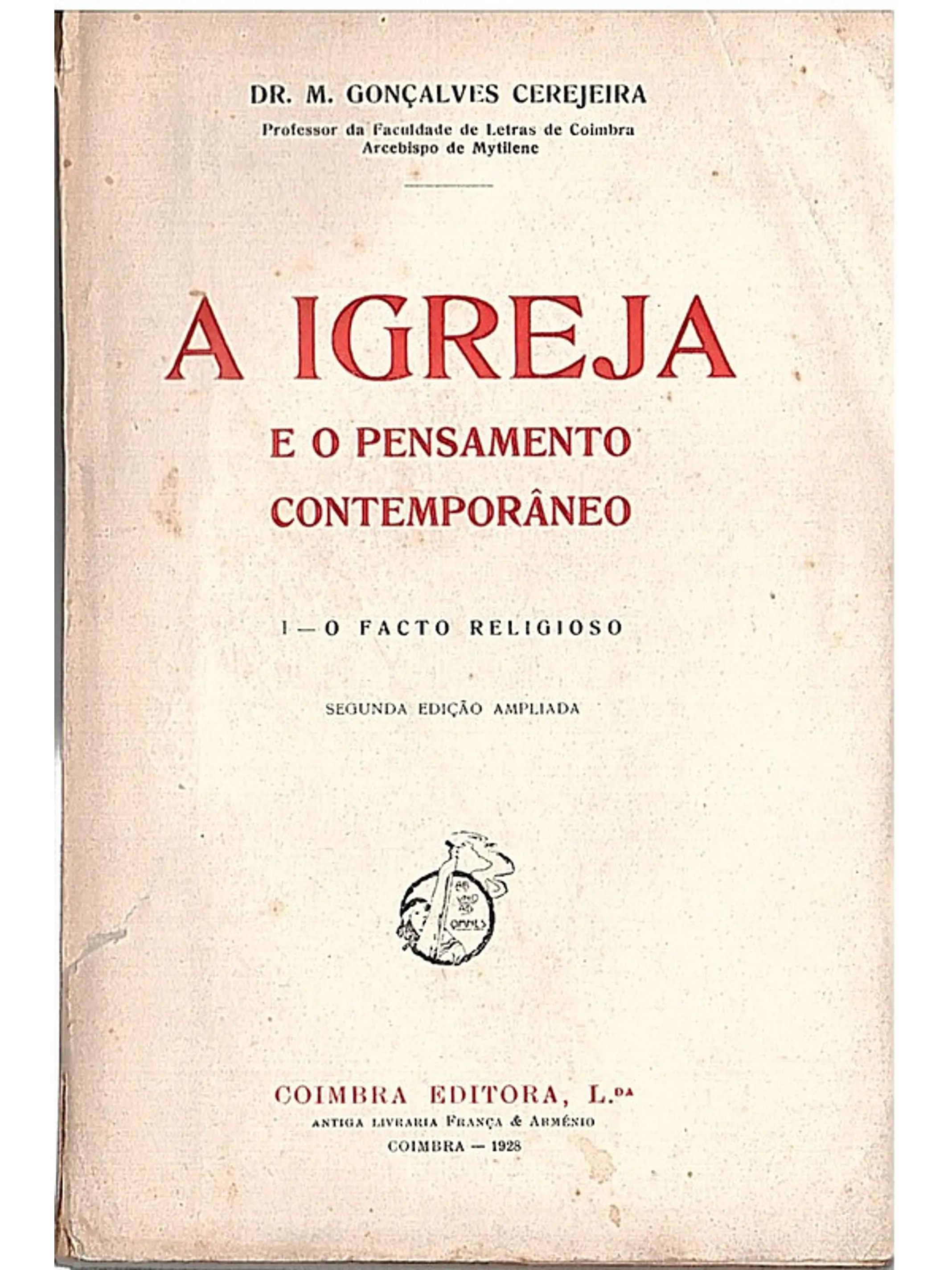 A Igreja e o Pensamento Contemporâneo (2a edição) 1