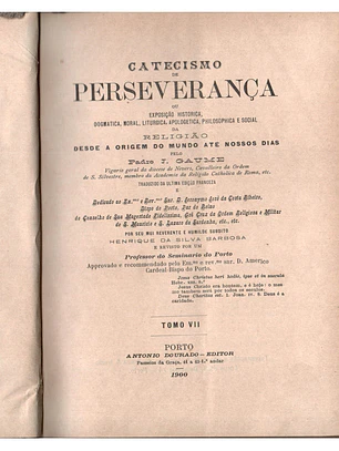 Catecismo da perseverança Volume(s) 7 e 8