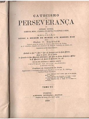 Catecismo da perseverança Volume(s) 7 e 8