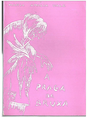 A praga da bruxa