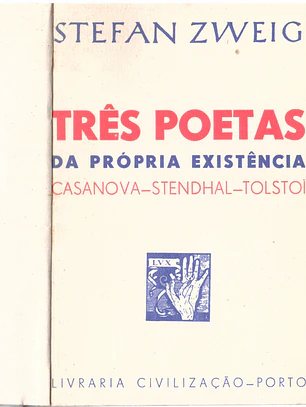 Três poetas da própria existência