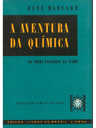 A aventura quimica