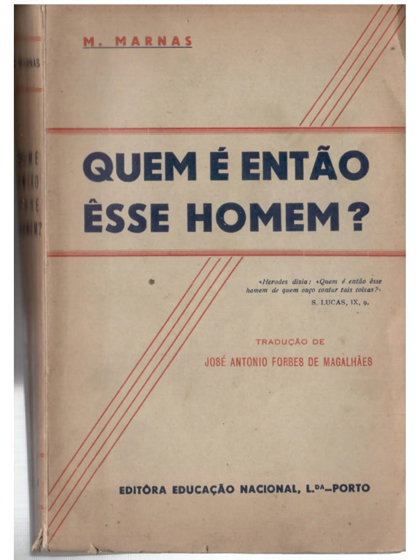 Quem é então esse homem 1