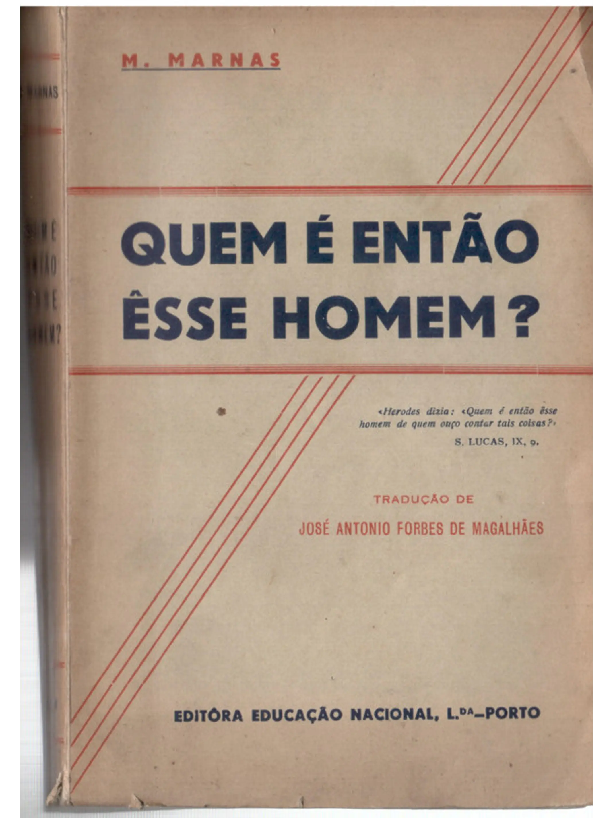 Quem é então esse homem 1