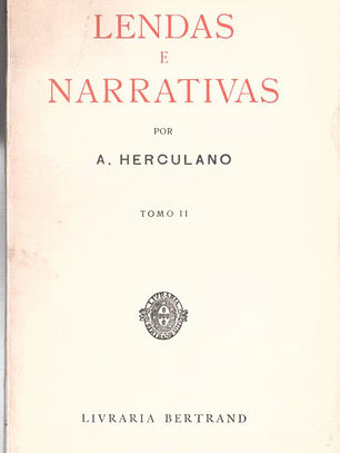 Lendas e narrativas Volume 1