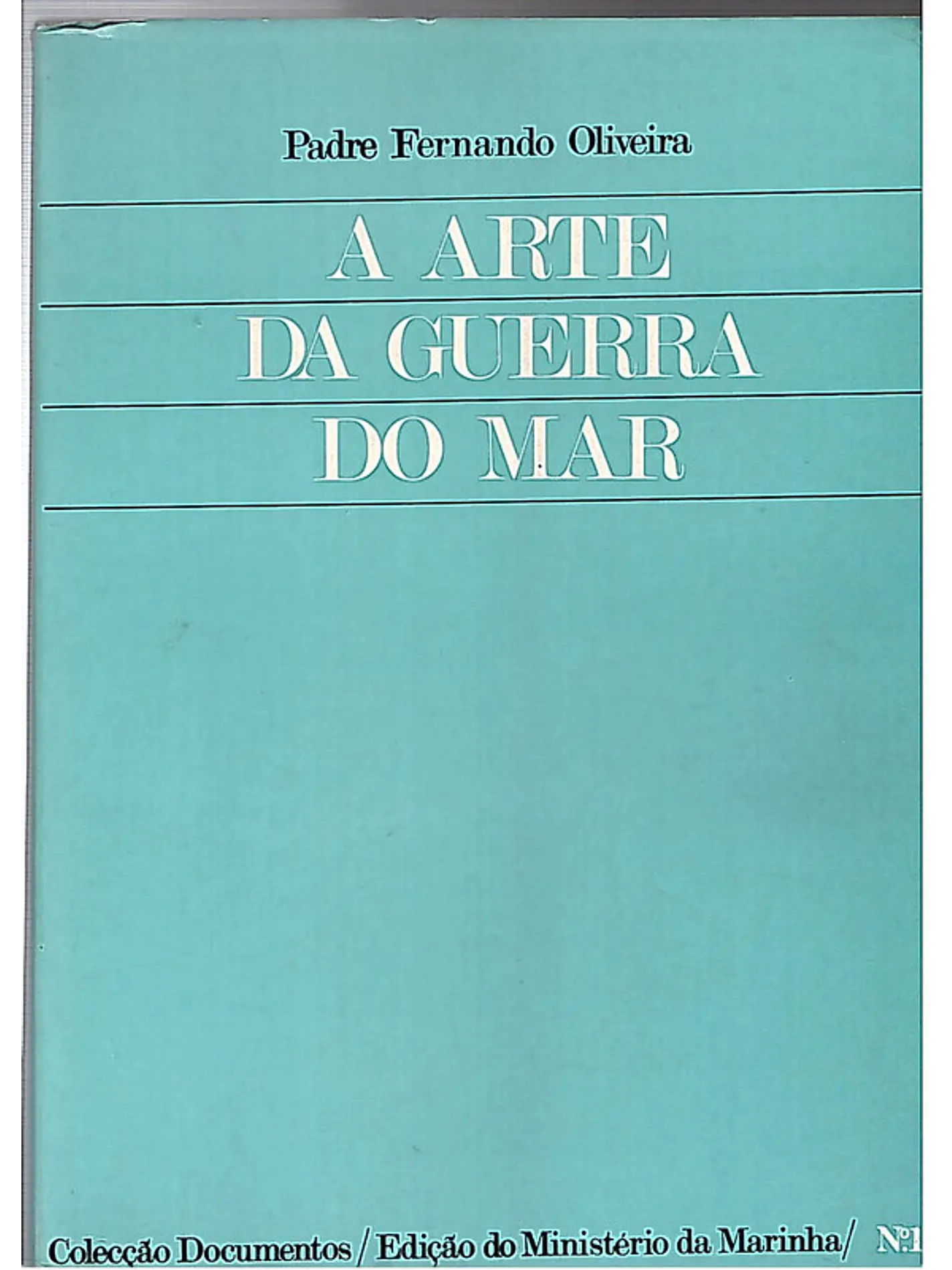 A arte da guerra do mar - Volume 1 1