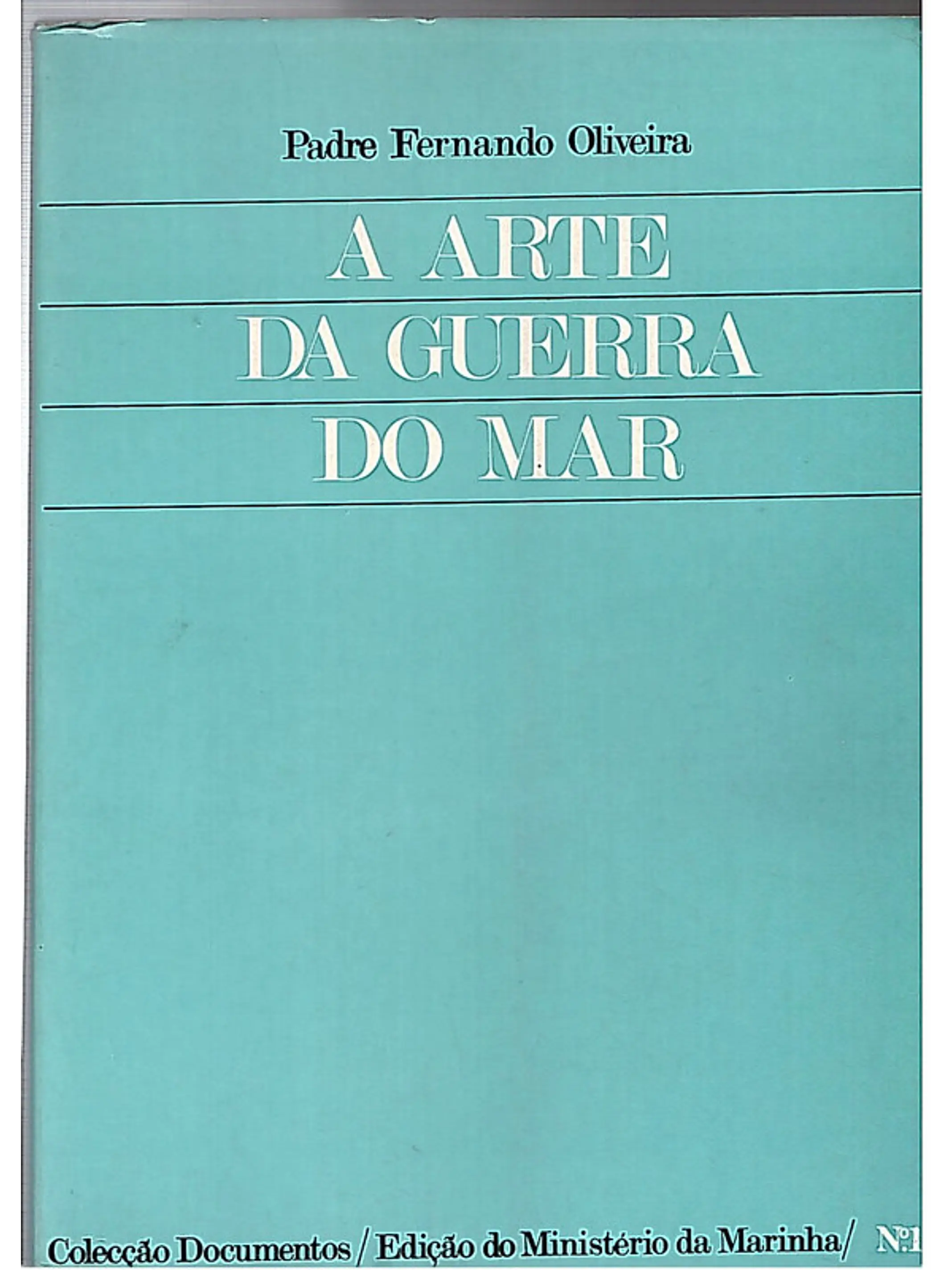 A arte da guerra do mar - Volume 1 1
