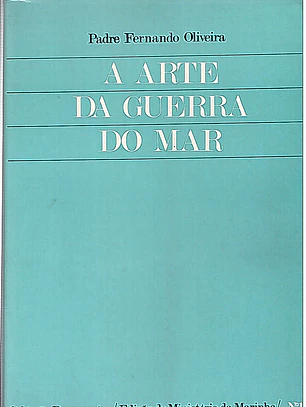 A arte da guerra do mar - Volume 1