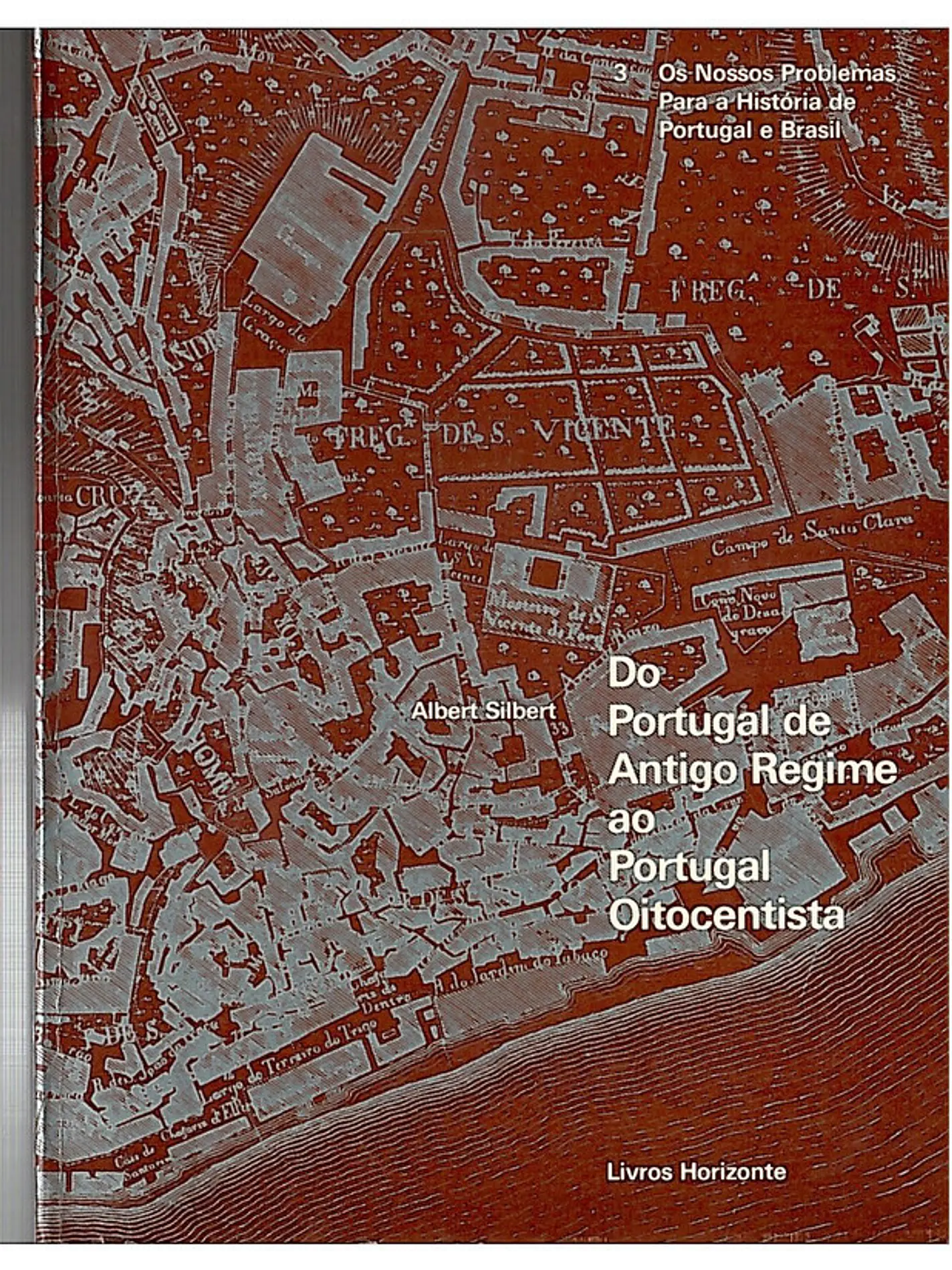 Do Portugal de antigo regime ao Portugal oitocentista 1