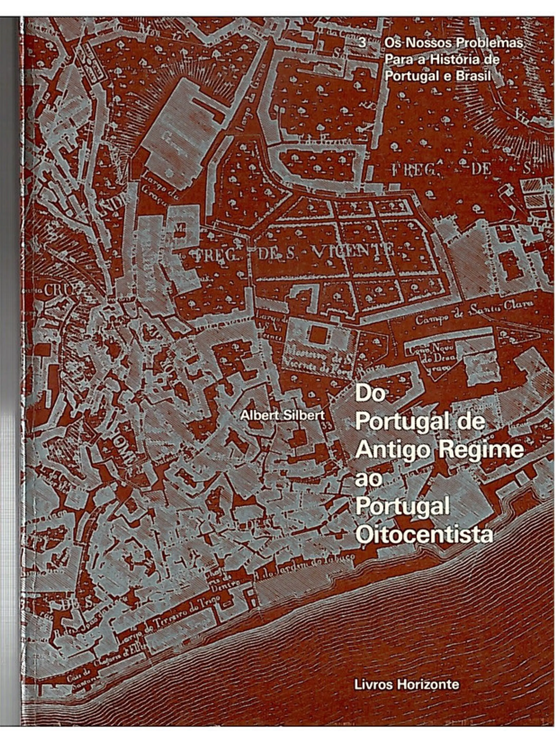 Do Portugal de antigo regime ao Portugal oitocentista 1