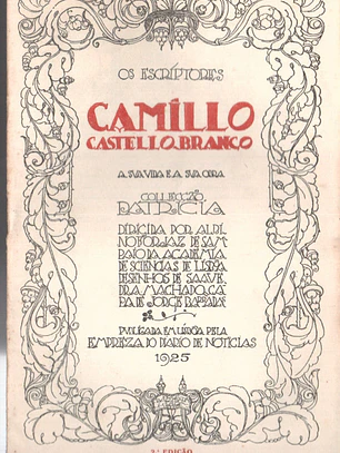Camilo Castelo Branco - os Escriptores
