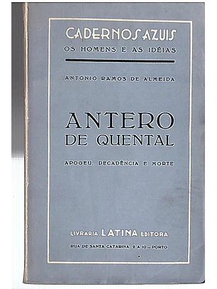 Antero de Quental - Apogeu decadência e morte