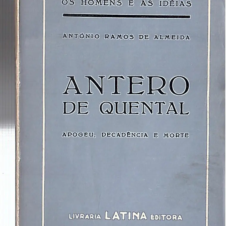 Antero de Quental - Apogeu decadência e morte 1