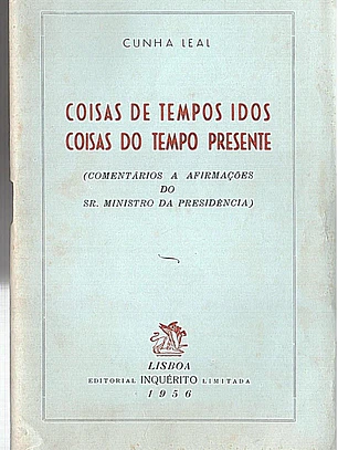 Coisas de tempos idos coisas do tempo presente
