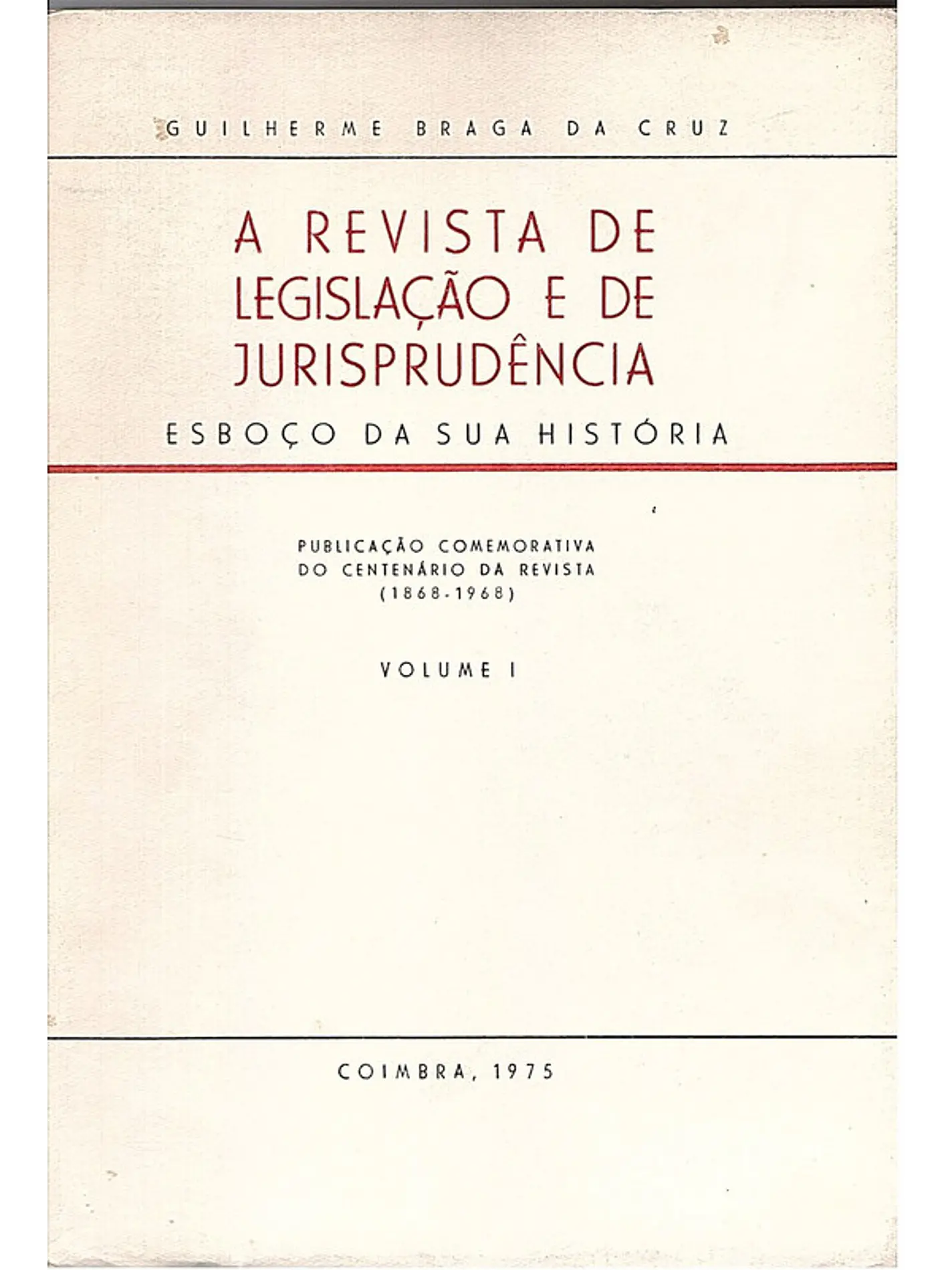 A revista de legislação e jurisprudência 1
