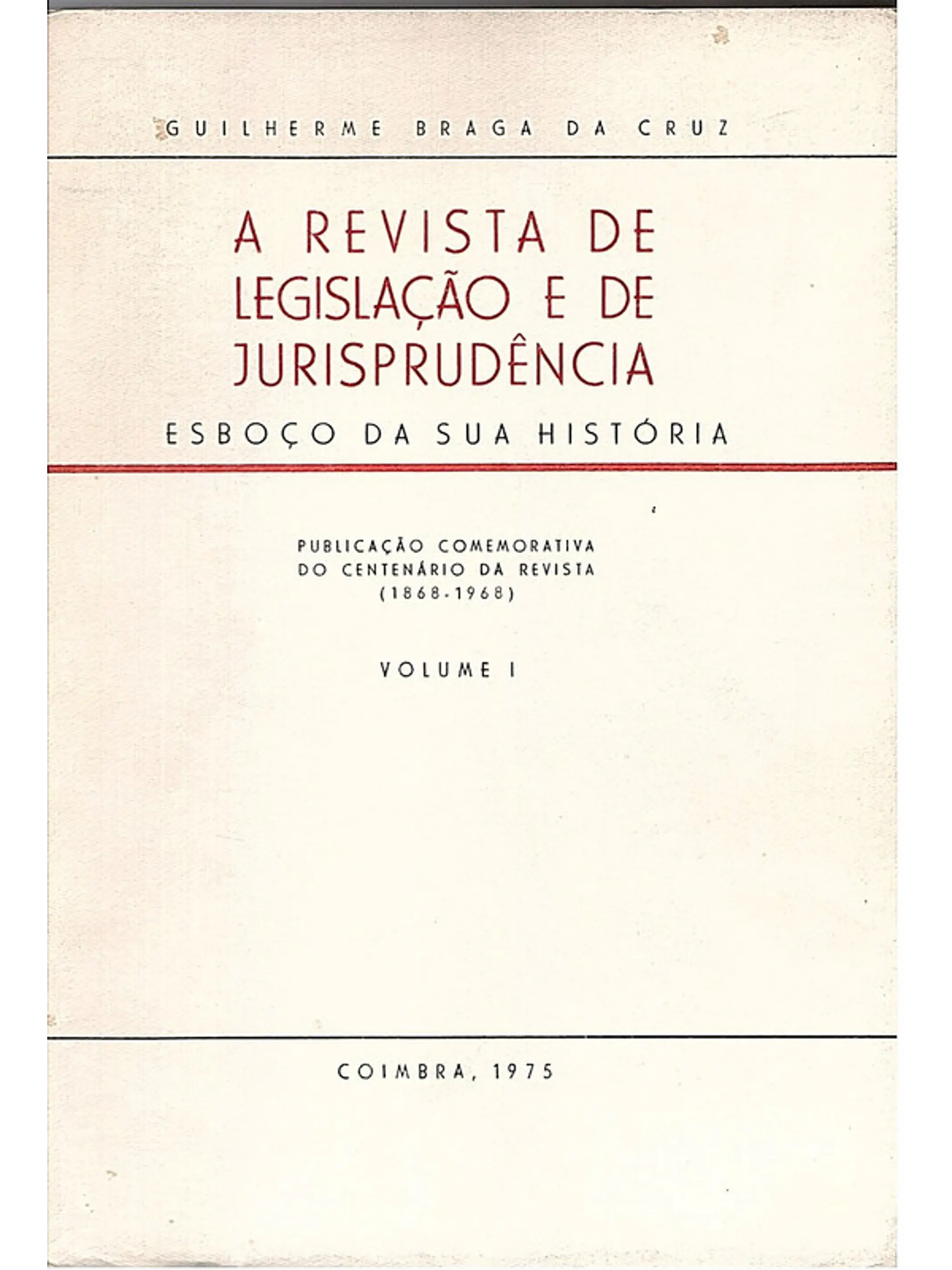 A revista de legislação e jurisprudência 1