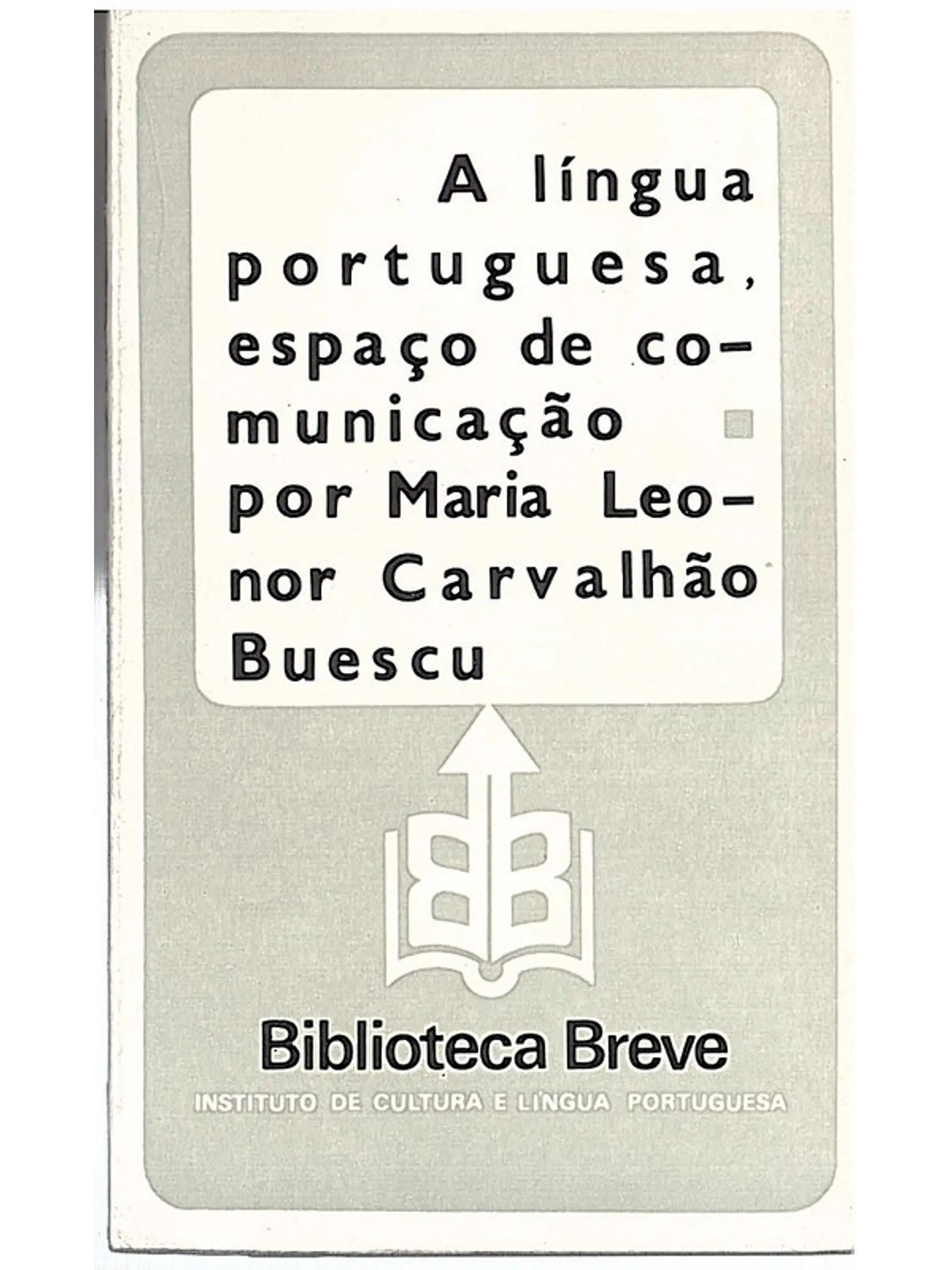 A língua portuguesa, espaço de comunicação 1