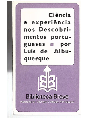 Ciência e experiência nos descobrimentos portugueses