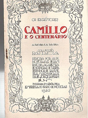 Camilo e o centenário - os Escriptores