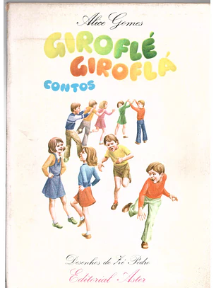 Giroflé giroflá - contos e Giroflé giroflá - Teatro (Livro duplo)